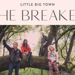 THE BREAKER by Little Big Town