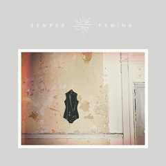 SEMPER FEMINA by Laura Marling