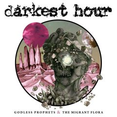 GODLESS PROPHETS & THE MIGRANT FLORA by Darkest Hour