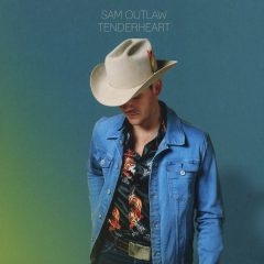 TENDERHEART by Sam Outlaw