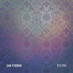 BELONG by San Fermin