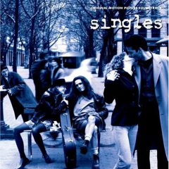 SINGLES [ORIGINAL MOTION PICTURE SOUNDTRACK] [DELUXE EDITION] by Various Artists