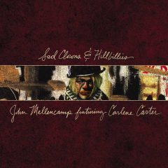 SAD CLOWNS & HILLBILLIES by John Mellencamp