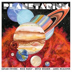 PLANETARIUM by Sufjan Stevens