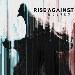 WOLVES by Rise Against