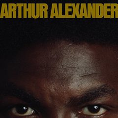 ARTHUR ALEXANDER [REISSUE] by Arthur Alexander