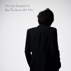 HOW THE WEST WAS WON by Peter Perrett