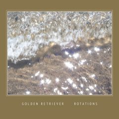 ROTATIONS by Golden Retriever