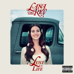 LUST FOR LIFE by Lana Del Rey