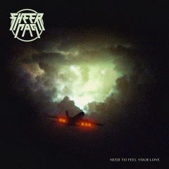 NEED TO FEEL YOUR LOVE by Sheer Mag