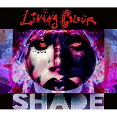 SHADE by Living Colour