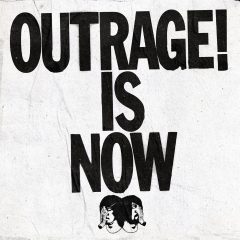 OUTRAGE! IS NOW by Death from Above