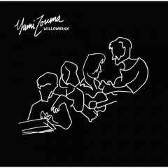 WILLOWBANK by Yumi Zouma