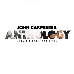 ANTHOLOGY: MOVIE THEMES 1974-1998 by John Carpenter