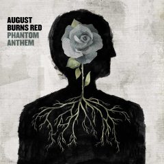 PHANTOM ANTHEM by August Burns Red