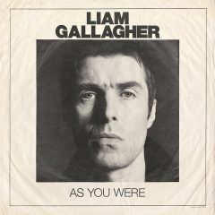 AS YOU WERE by Liam Gallagher