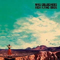 WHO BUILT THE MOON? by Noel Gallagher’s High Flying Birds