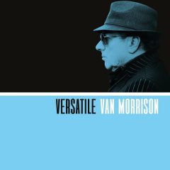 VERSATILE by Van Morrison