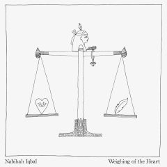 WEIGHING OF THE HEART by Nabihah Iqbal