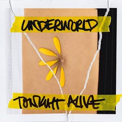 UNDERWORLD by Tonight Alive