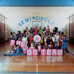 SEMICIRCLE by The Go! Team