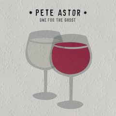 ONE FOR THE GHOST by Pete Astor