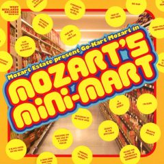 MOZART’S MINI-MART by Go-Kart Mozart