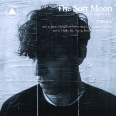 CRIMINAL by The Soft Moon