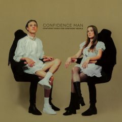CONFIDENT MUSIC FOR CONFIDENT PEOPLE by Confidence Man