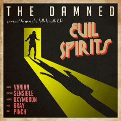 EVIL SPIRITS by The Damned