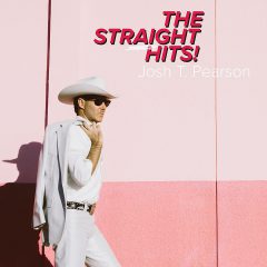 THE STRAIGHT HITS! by Josh T. Pearson