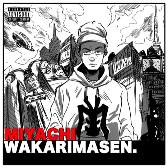 MIYACHI
デビューアルバム『WAKARIMASEN』をリリース
