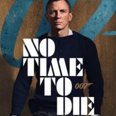 『007/ノー・タイム・トゥ・ダイ』 オリジナル・サウンドトラックのリリースが決定