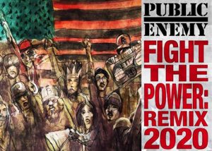 パブリック・エネミー、大ヒット曲の最新版「Fight The Power: Remix 2020」をリリース