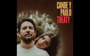 カンデ・イ・パウロ、メジャー2枚目となるシングル「Treaty」をリリース