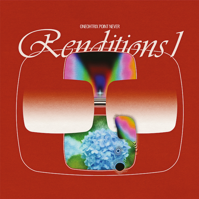 ONEOHTRIX POINT NEVER、レコード・ストア・デイ限定10” 『RENDITIONS I』の発売が決定